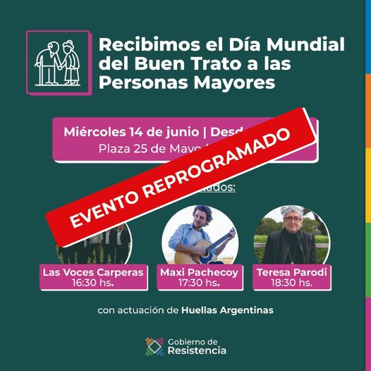 Municipalidad de Resistencia, Reprogramaremos el Festival Folclórico por el Día Mundial del Buen Trato a las Personas Mayores