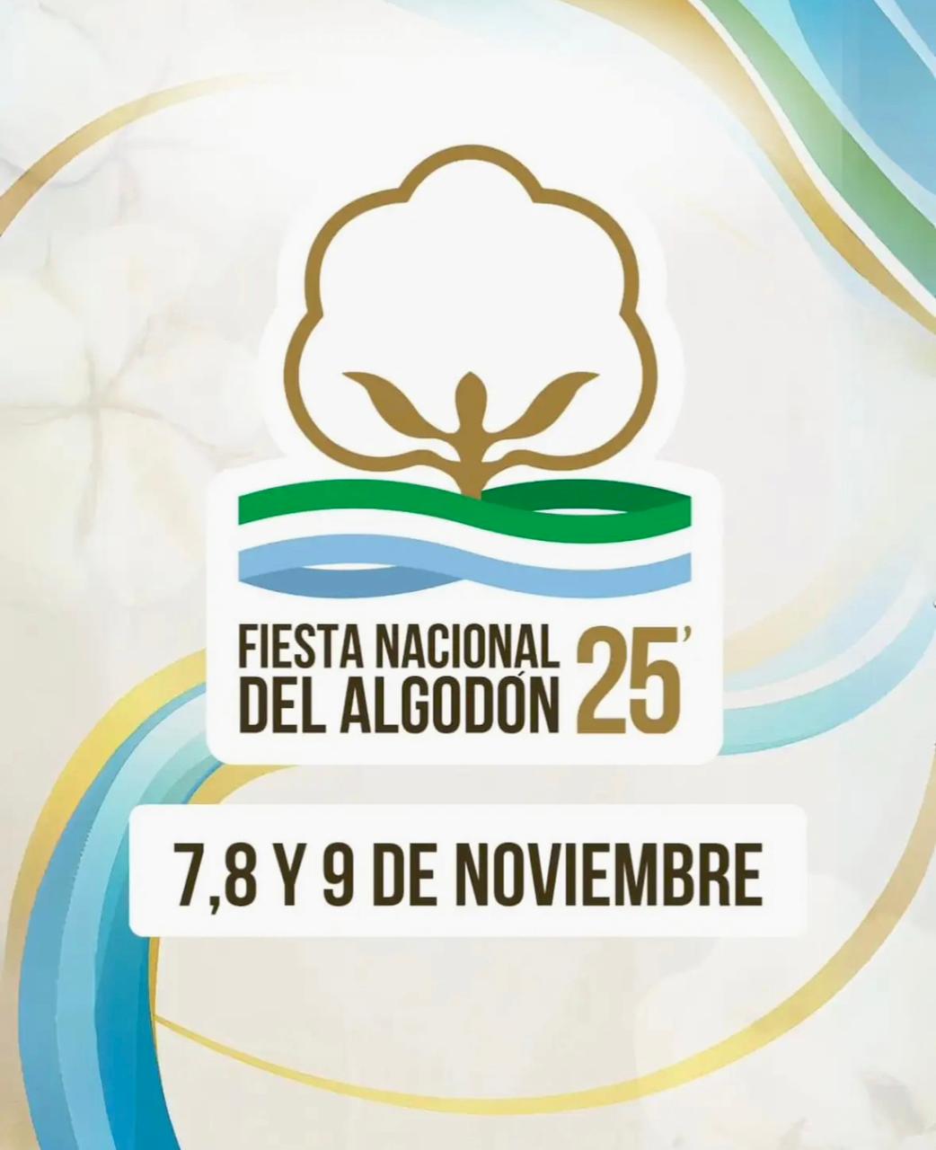 EL CHACO PONE EN MARCHA LA FIESTA NACIONAL DEL ALGODÓN 2025